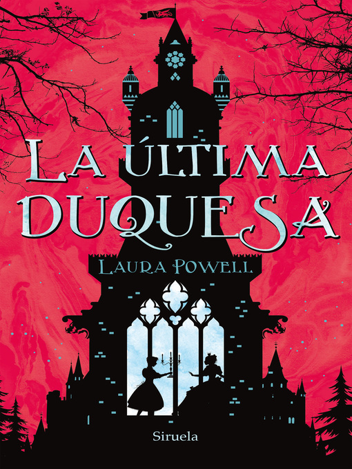 Title details for La última duquesa by Laura Powell - Available